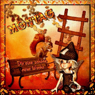 MONTAG  SCHÖNE  NEUE  WOCHE