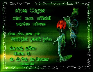 eines Tages wird man zugeben müssen