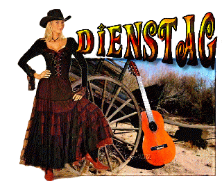 DIENSTAG  COUNTRYLADY