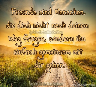 FREUNDE GEHEN DEINEN WEG MIT DIR